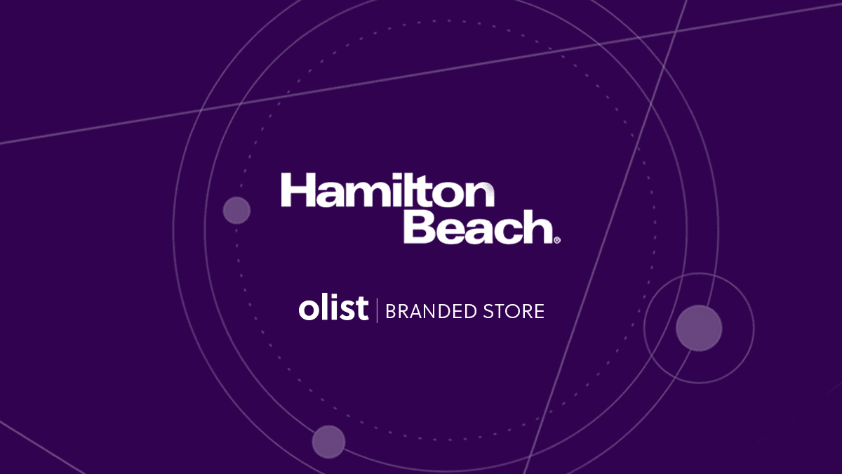 Hamilton Beach e Olist alta performance de vendas no modelo D2C