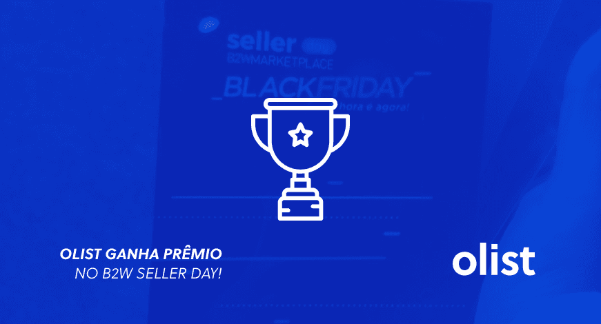 Prêmio B2W Seller Day: Olist vence na categoria maior quantidade de departamentos na Black Friday 2017!