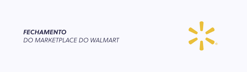 Walmart encerra vendas online no Brasil: saiba por que e entenda os impactos